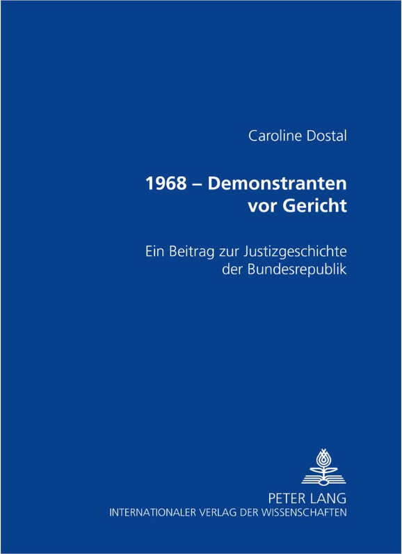 1968- Demonstranten vor Gericht Dissertationsschrift